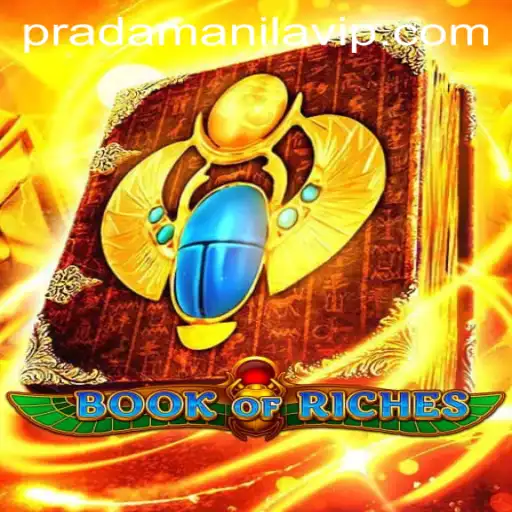 Unveiling the Mysteries of 'Book of Riches': A Journey to Wealth with PRADAMANILA