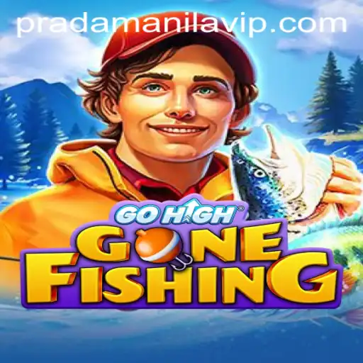 Immerse Yourself in the Adventure World of GoHighGoneFishing with PRADAMANILA