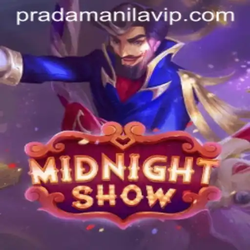 Midnight Show: Unveiling the Enigma with PRADAMANILA